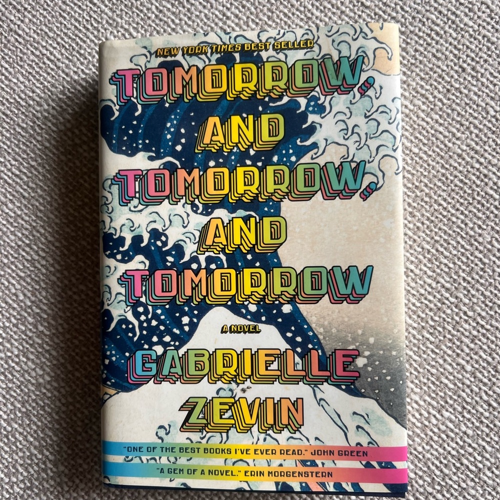 Tomorrow and Tomorrow and Tomorrow Book